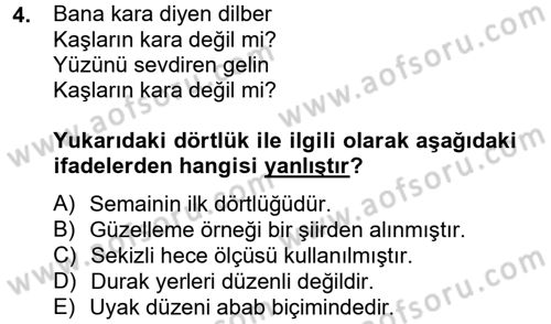 Halk Edebiyatına Giriş 2 Dersi 2012 - 2013 Yılı (Vize) Ara Sınav Soruları 4. Soru
