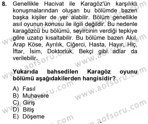 Halk Edebiyatına Giriş 2 Dersi 2012 - 2013 Yılı (Vize) Ara Sınav Soruları 8. Soru