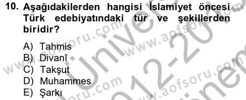 Halk Edebiyatına Giriş 2 Dersi 2012 - 2013 Yılı (Final) Dönem Sonu Sınav Soruları 10. Soru