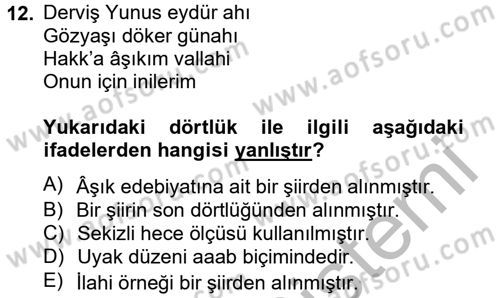 Halk Edebiyatına Giriş 2 Dersi 2012 - 2013 Yılı (Final) Dönem Sonu Sınav Soruları 12. Soru