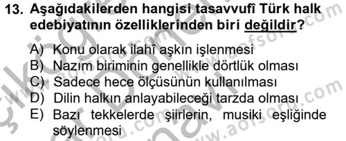 Halk Edebiyatına Giriş 2 Dersi 2012 - 2013 Yılı (Final) Dönem Sonu Sınav Soruları 13. Soru