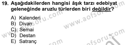 Halk Edebiyatına Giriş 2 Dersi 2012 - 2013 Yılı (Final) Dönem Sonu Sınav Soruları 19. Soru