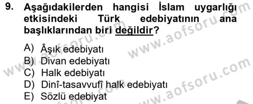 Halk Edebiyatına Giriş 2 Dersi 2012 - 2013 Yılı (Final) Dönem Sonu Sınav Soruları 9. Soru
