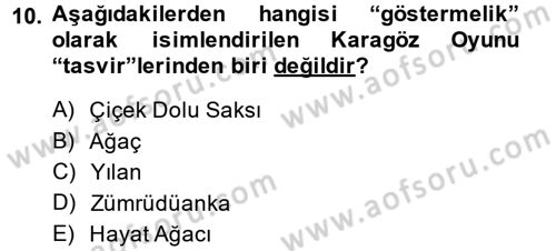 Halk Edebiyatına Giriş 2 Dersi 2013 - 2014 Yılı (Vize) Ara Sınav Soruları 10. Soru