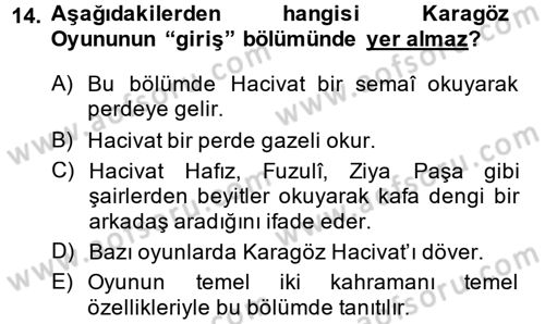 Halk Edebiyatına Giriş 2 Dersi 2013 - 2014 Yılı (Vize) Ara Sınav Soruları 14. Soru