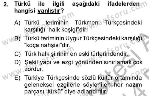 Halk Edebiyatına Giriş 2 Dersi 2013 - 2014 Yılı (Vize) Ara Sınav Soruları 2. Soru
