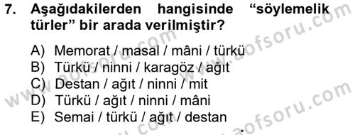 Halk Edebiyatına Giriş 2 Dersi 2013 - 2014 Yılı (Vize) Ara Sınav Soruları 7. Soru