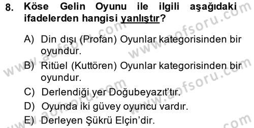 Halk Edebiyatına Giriş 2 Dersi 2013 - 2014 Yılı (Vize) Ara Sınav Soruları 8. Soru