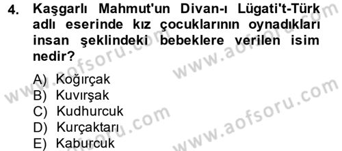 Halk Edebiyatına Giriş 2 Dersi 2013 - 2014 Yılı (Final) Dönem Sonu Sınav Soruları 4. Soru