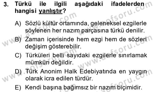 Halk Edebiyatına Giriş 2 Dersi 2014 - 2015 Yılı (Vize) Ara Sınav Soruları 3. Soru