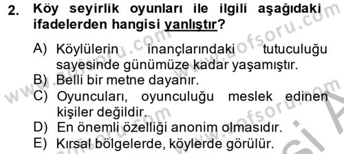 Halk Edebiyatına Giriş 2 Dersi 2014 - 2015 Yılı (Final) Dönem Sonu Sınav Soruları 2. Soru