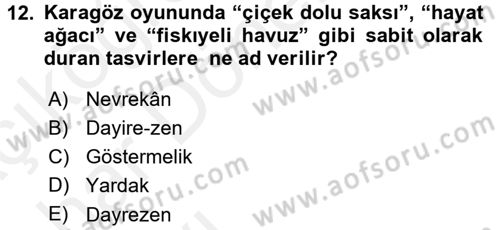 Halk Edebiyatına Giriş 2 Dersi 2015 - 2016 Yılı (Vize) Ara Sınav Soruları 12. Soru