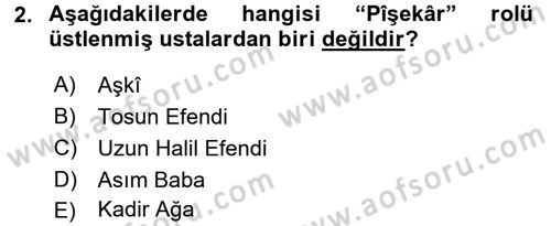 Halk Edebiyatına Giriş 2 Dersi 2015 - 2016 Yılı (Vize) Ara Sınav Soruları 2. Soru