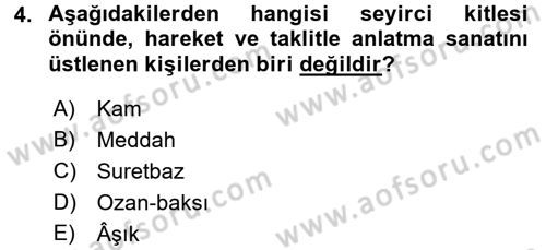 Halk Edebiyatına Giriş 2 Dersi 2015 - 2016 Yılı (Vize) Ara Sınav Soruları 4. Soru
