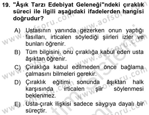 Halk Edebiyatına Giriş 2 Dersi 2015 - 2016 Yılı (Final) Dönem Sonu Sınav Soruları 19. Soru