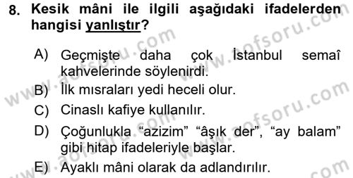 Halk Edebiyatına Giriş 2 Dersi 2016 - 2017 Yılı (Vize) Ara Sınav Soruları 8. Soru