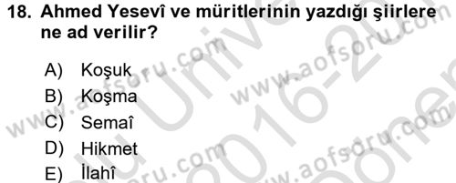 Halk Edebiyatına Giriş 2 Dersi 2016 - 2017 Yılı (Final) Dönem Sonu Sınav Soruları 18. Soru