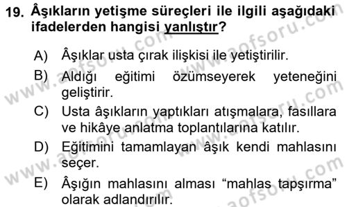 Halk Edebiyatına Giriş 2 Dersi 2016 - 2017 Yılı (Final) Dönem Sonu Sınav Soruları 19. Soru