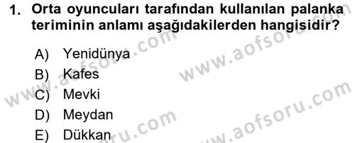 Halk Edebiyatına Giriş 2 Dersi 2017 - 2018 Yılı (Vize) Ara Sınav Soruları 1. Soru