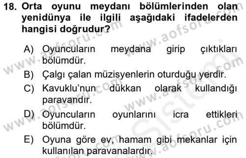 Halk Edebiyatına Giriş 2 Dersi 2017 - 2018 Yılı (Vize) Ara Sınav Soruları 18. Soru