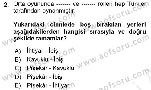 Halk Edebiyatına Giriş 2 Dersi 2017 - 2018 Yılı (Vize) Ara Sınav Soruları 2. Soru