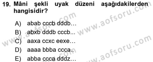 Halk Edebiyatına Giriş 2 Dersi 2017 - 2018 Yılı (Final) Dönem Sonu Sınav Soruları 19. Soru