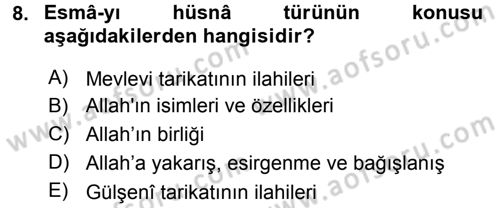 Halk Edebiyatına Giriş 2 Dersi 2017 - 2018 Yılı (Final) Dönem Sonu Sınav Soruları 8. Soru