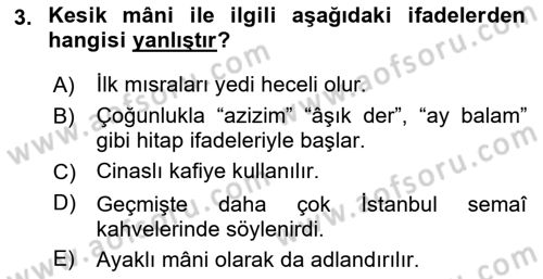Halk Edebiyatına Giriş 2 Dersi 2018 - 2019 Yılı (Vize) Ara Sınav Soruları 3. Soru