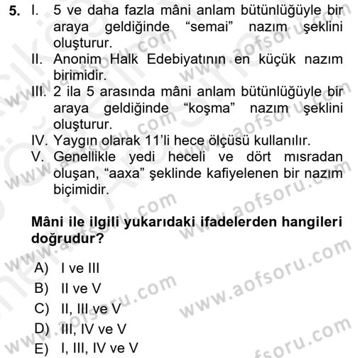 Halk Edebiyatına Giriş 2 Dersi 2018 - 2019 Yılı (Vize) Ara Sınav Soruları 5. Soru