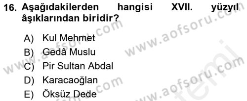 Halk Edebiyatına Giriş 2 Dersi 2018 - 2019 Yılı (Final) Dönem Sonu Sınav Soruları 16. Soru
