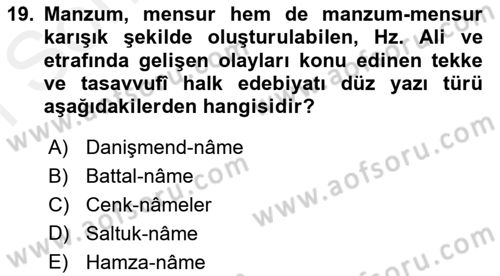 Halk Edebiyatına Giriş 2 Dersi 2018 - 2019 Yılı (Final) Dönem Sonu Sınav Soruları 19. Soru