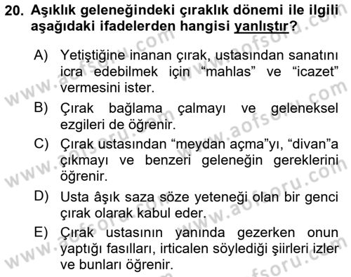 Halk Edebiyatına Giriş 2 Dersi 2018 - 2019 Yılı (Final) Dönem Sonu Sınav Soruları 20. Soru