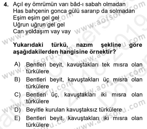 Halk Edebiyatına Giriş 2 Dersi 2018 - 2019 Yılı (Final) Dönem Sonu Sınav Soruları 4. Soru