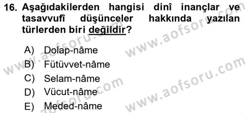 Halk Edebiyatına Giriş 2 Dersi 2018 - 2019 Yılı Yaz Okulu Sınav Soruları 16. Soru