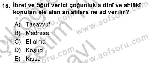Halk Edebiyatına Giriş 2 Dersi 2018 - 2019 Yılı Yaz Okulu Sınav Soruları 18. Soru
