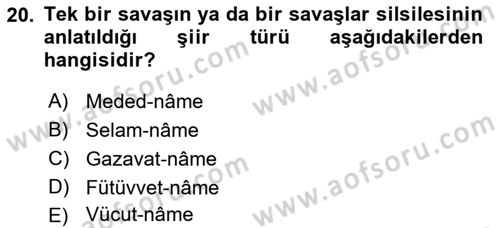Halk Edebiyatına Giriş 2 Dersi 2018 - 2019 Yılı Yaz Okulu Sınav Soruları 20. Soru