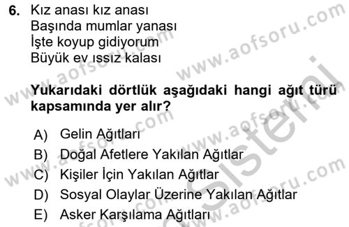 Halk Edebiyatına Giriş 2 Dersi 2018 - 2019 Yılı Yaz Okulu Sınav Soruları 6. Soru