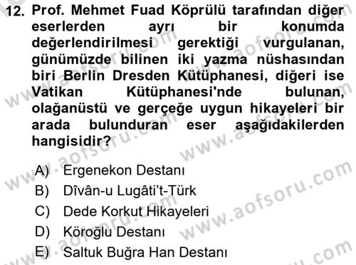Halk Edebiyatına Giriş 2 Dersi 2020 - 2021 Yılı Yaz Okulu Sınav Soruları 12. Soru