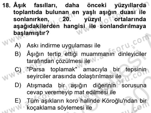 Halk Edebiyatına Giriş 2 Dersi 2020 - 2021 Yılı Yaz Okulu Sınav Soruları 18. Soru