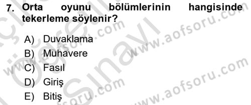Halk Edebiyatına Giriş 2 Dersi 2020 - 2021 Yılı Yaz Okulu Sınav Soruları 7. Soru