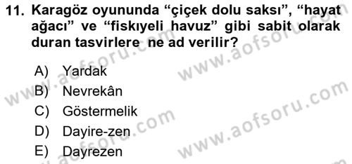 Halk Edebiyatına Giriş 2 Dersi 2021 - 2022 Yılı (Vize) Ara Sınav Soruları 11. Soru