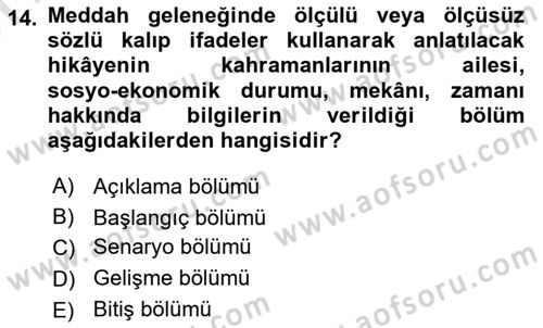 Halk Edebiyatına Giriş 2 Dersi 2021 - 2022 Yılı (Vize) Ara Sınav Soruları 14. Soru