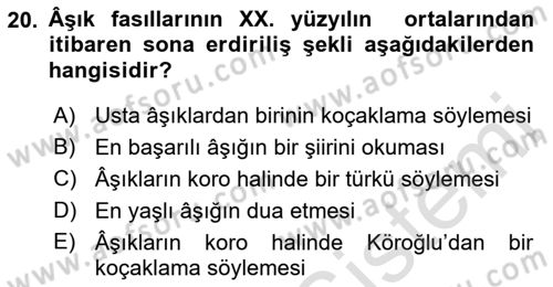Halk Edebiyatına Giriş 2 Dersi 2021 - 2022 Yılı (Final) Dönem Sonu Sınav Soruları 20. Soru