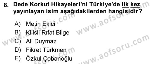 Halk Edebiyatına Giriş 2 Dersi 2021 - 2022 Yılı (Final) Dönem Sonu Sınav Soruları 8. Soru