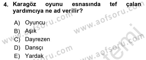 Halk Edebiyatına Giriş 2 Dersi 2021 - 2022 Yılı Yaz Okulu Sınav Soruları 4. Soru