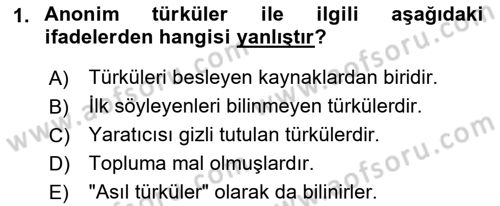 Halk Edebiyatına Giriş 2 Dersi 2022 - 2023 Yılı Yaz Okulu Sınav Soruları 1. Soru