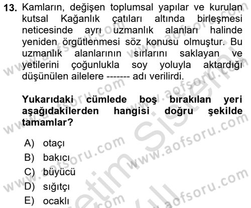 Halk Edebiyatına Giriş 2 Dersi 2022 - 2023 Yılı Yaz Okulu Sınav Soruları 13. Soru