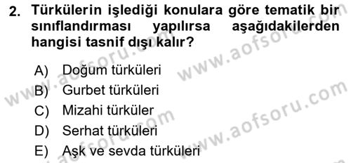 Halk Edebiyatına Giriş 2 Dersi 2022 - 2023 Yılı Yaz Okulu Sınav Soruları 2. Soru