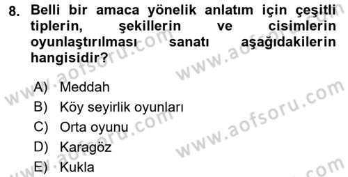 Halk Edebiyatına Giriş 2 Dersi 2022 - 2023 Yılı Yaz Okulu Sınav Soruları 8. Soru
