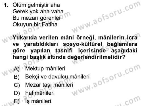 Halk Edebiyatına Giriş 2 Dersi 2023 - 2024 Yılı (Vize) Ara Sınav Soruları 1. Soru